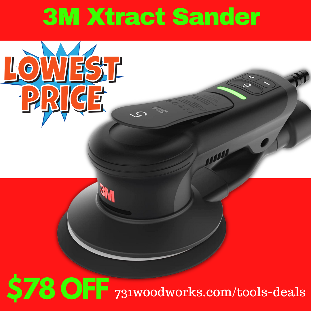 3M Xtract Sander at Lowest Price Ever — 731 Woodworks